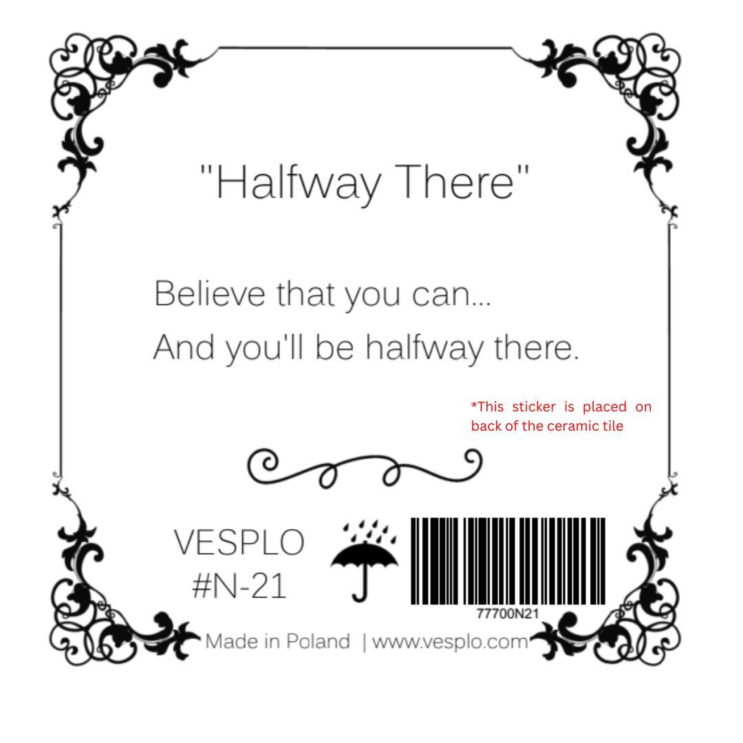 Halfway There - Handcrafted Ceramic Tile, Unique Home Decor, Inspirational Gift for Travelers#N-21 product image 5